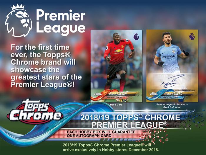 2018/19 TOPPS CHROME ENGLAND PREMIER LEAGUE