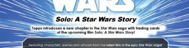 2018 TOPPS SOLO : A STAR WARS STORY