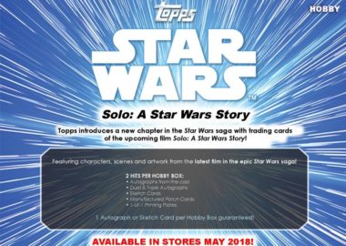 2018 TOPPS SOLO : A STAR WARS STORY