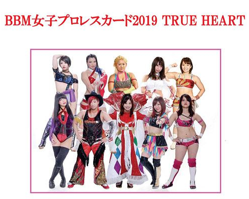BBM 2019 女子プロレス TRUE HEART