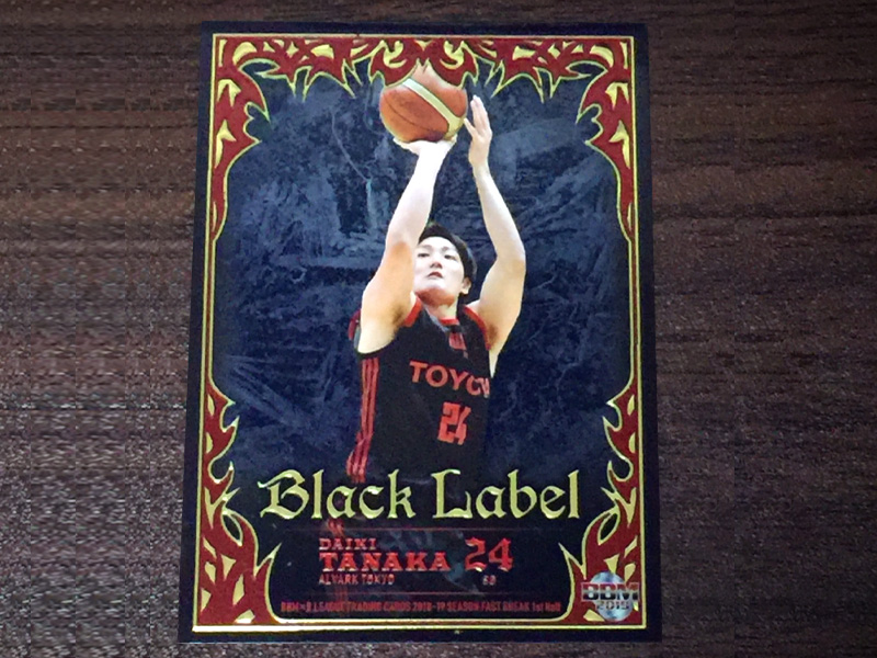 2018-19シーズン　Bリーグ　 FAST Break 1st Half 　開封結果　インサートカード Black Label