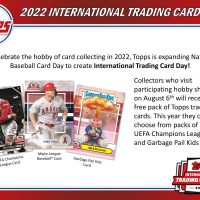 2022 TOPPS INTERNATIONAL TRADING CARD DAY HOBBY