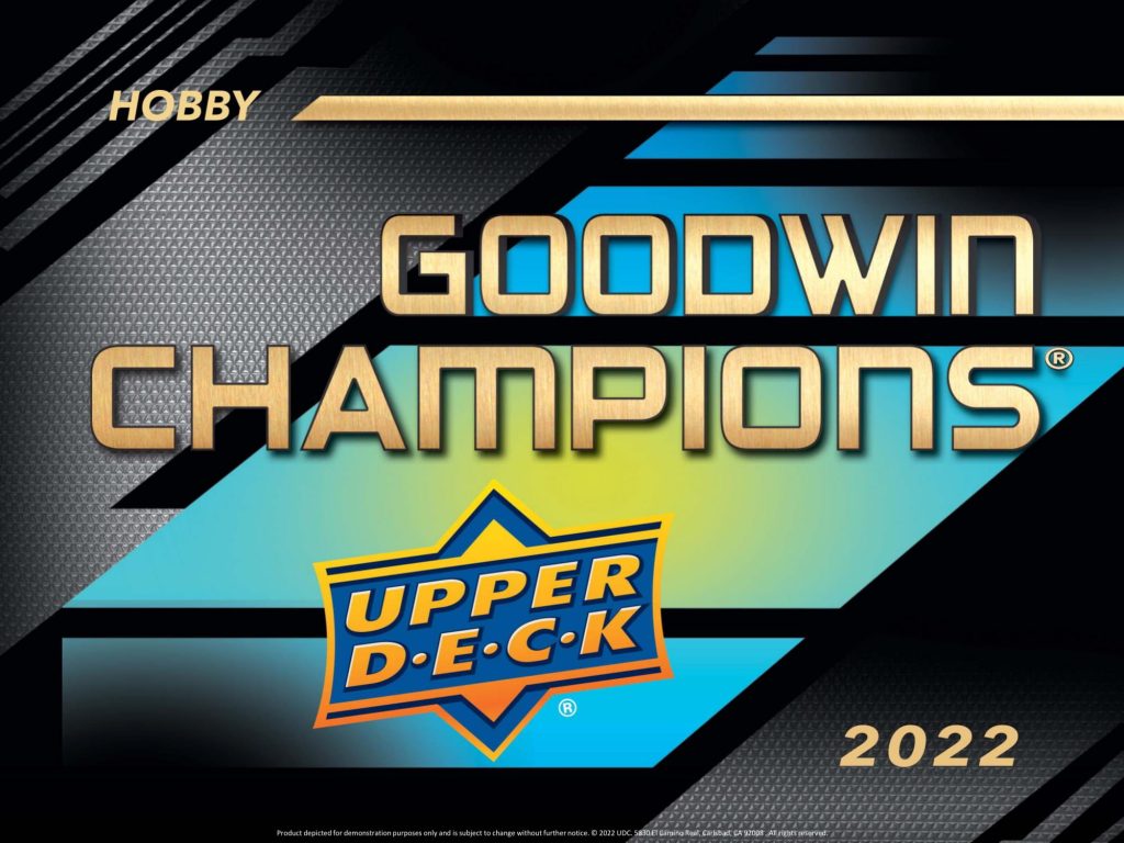 2022 UPPER DECK GOODWIN CHAMPIONS HOBBY