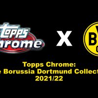 2021-22 TOPPS CHROM THE BORUSSIA DORTMUND COLLECTION