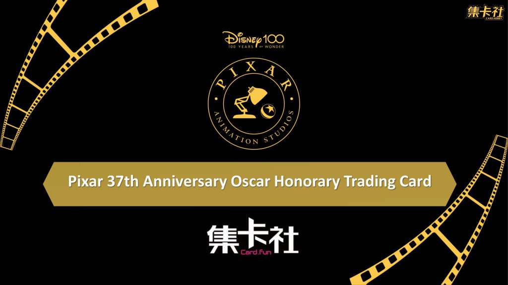 2023 CARD.FUN PIXAR 37TH ANV OSCAR HONORAY HOBBY