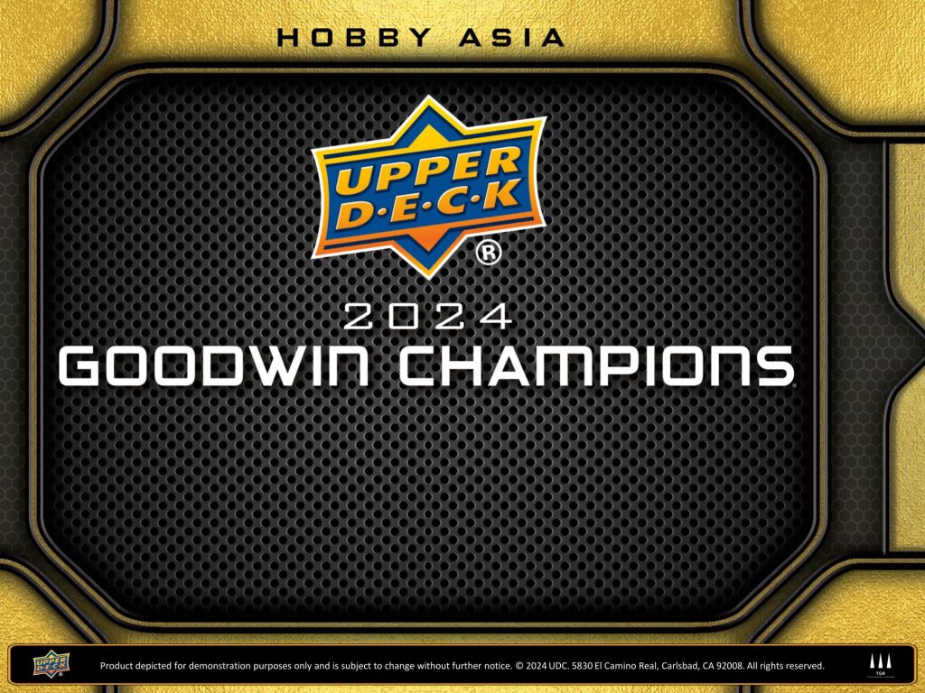 2024 UPPER DECK GOODWIN CHAMPIONS HOBBY ASIA