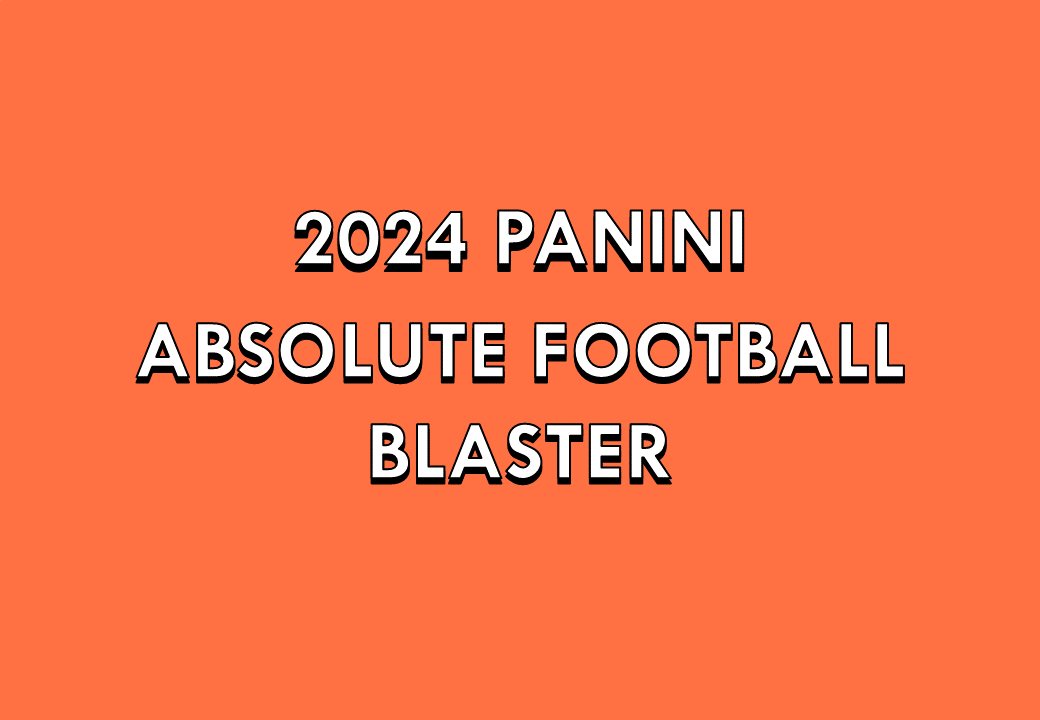 2024 PANINI ABSOLUTE FOOTBALL BLASTER Trading Card Journal