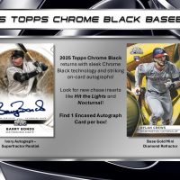 MLB 2025 TOPPS CHROME BLACK BASEBALL HOBBY